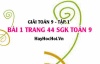 Giải bài 1 trang 44 SGK Toán 9 tập 1